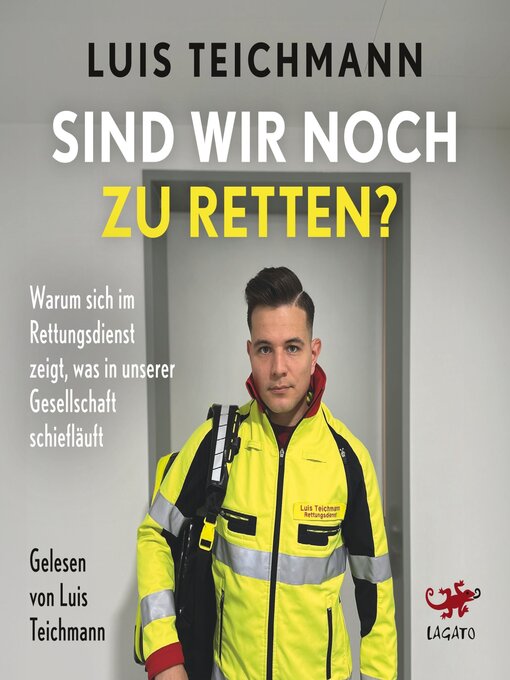 Title details for Sind wir noch zu retten? by Luis Teichmann - Available